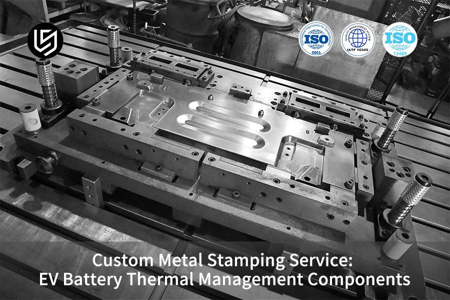 custom-metal-stamping-service-ev-battery-thermal-management-components