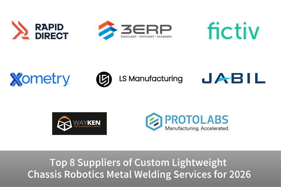 Top 8 Suppliers of Custom Lightweight Chassis Robotics Metal Welding Services for 2026