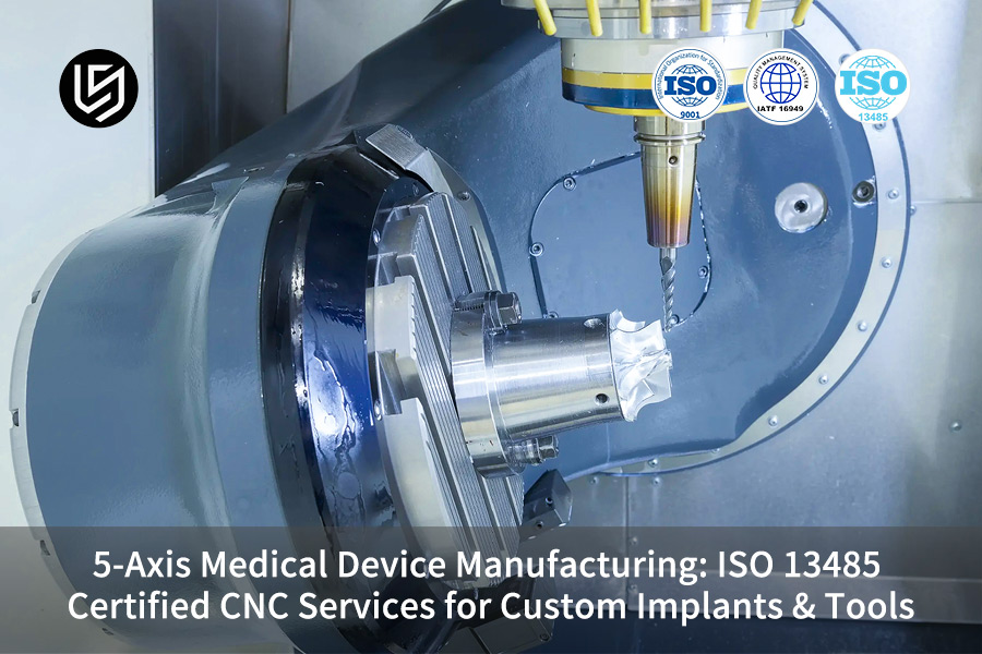 5-axis CNC machining a high-precision metal part for medical device manufacturing, including custom implants and surgical tools.
